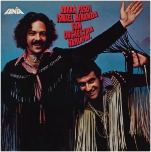 The Salsa boom included Harlow & Miranda "Abran Paso" 