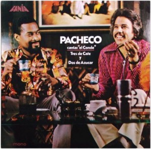 Pete "El Conde" and Johnny Pacheco in cover of "Tres de Café y Dos de Azucar"