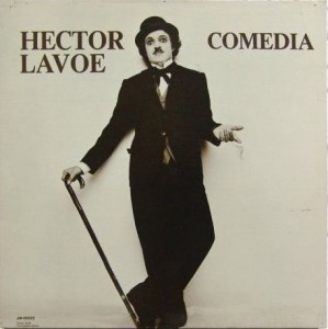 Hector Lavoe in "Comedia" Salsa album cover