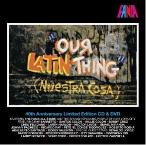 Fania All Stars "Our Latin Thing"