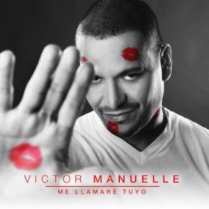 Victor Manuelle continues his successful Pop-Salsa formula in "Me Llamare Tuyo". 