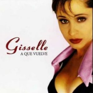Merengue star Giselle in "A Que Vuelve" cover