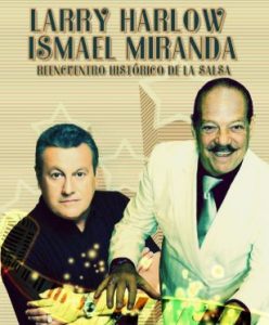Ismael Miranda and Larry Harlow in Salsa reunion concert poster