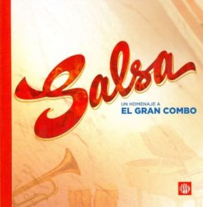 "Salsa: Homenaje a El Gran Combo" cover art. 