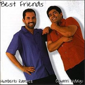 Humberto Ramirez and Giovanni Hidalgo album "Best Friends".
