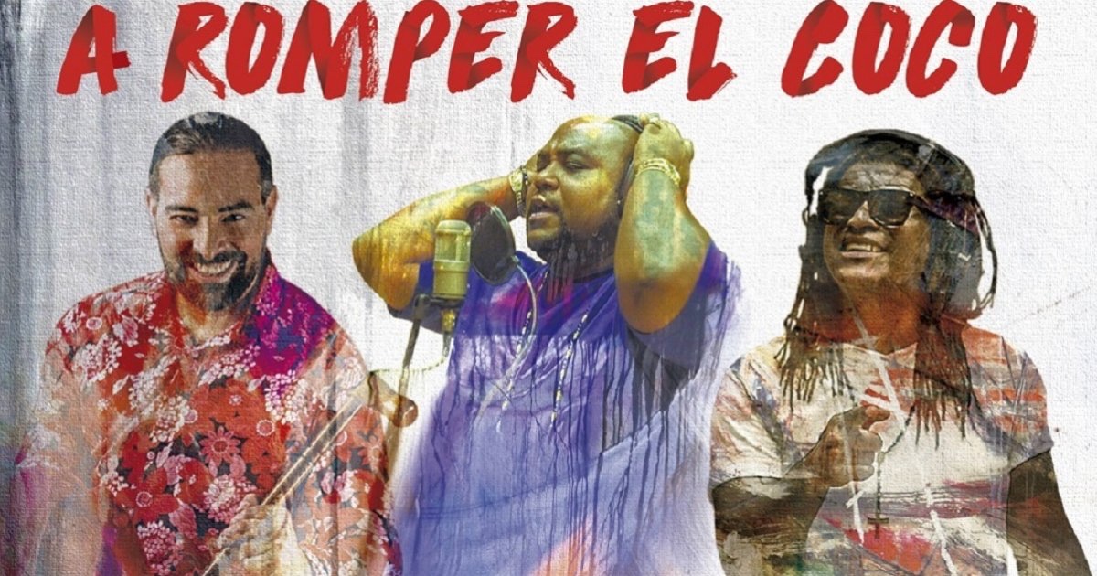 "A Romper el Coco" cover with Mayito Rivera, Alain Perez, and Alexander Abreu