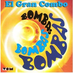 El Gran Combo disco "Bomba, Bomba, Bomba" 