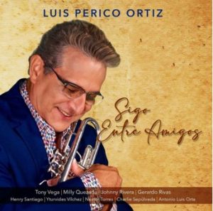 Luis Perico Ortiz "Sigo Entre Amigos" cover art